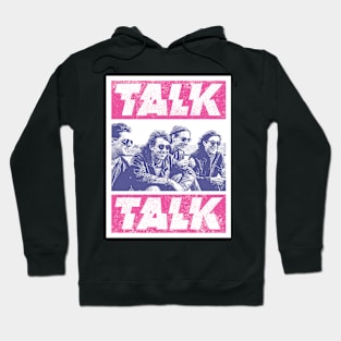 Talk Talk - Retro Fanmade Hoodie